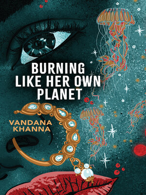 cover image of Burning Like Her Own Planet